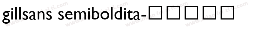 gillsans semiboldita字体转换